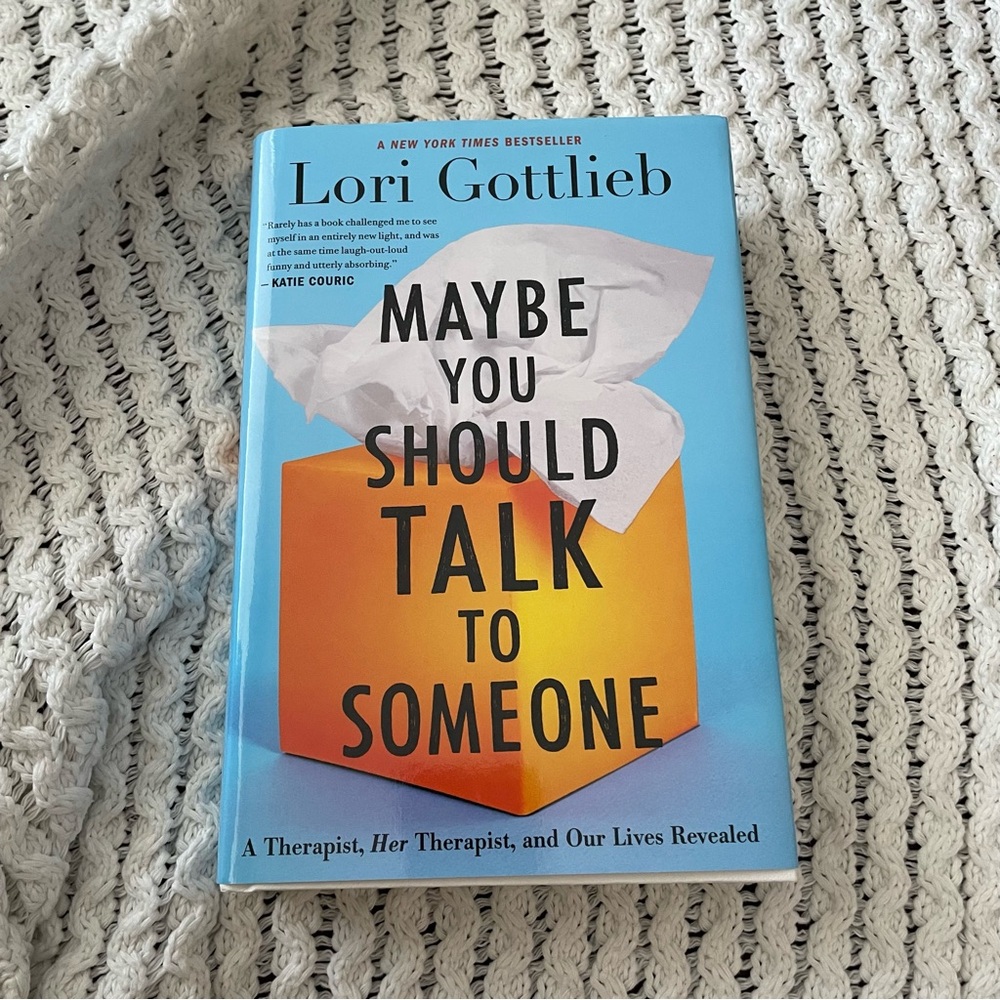 Maybe You Should Talk To Someone Hardcover Book